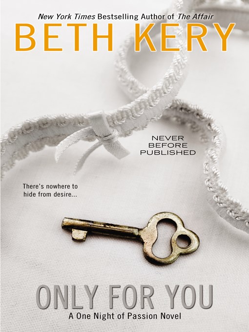 Title details for Only for You by Beth Kery - Available